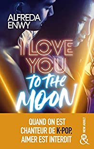 I love you to the moon par Alfreda Enwy