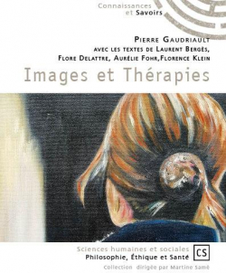 Images et thrapies par Pierre Gaudriault