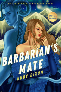 Ice Planet Barbarians, tome 6 : Barbarian's Mate par Ruby Dixon