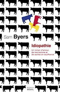 Idiopathie par Sam Byers