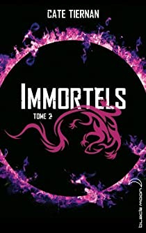 Immortels, tome 2 : La traque par Cate Tiernan