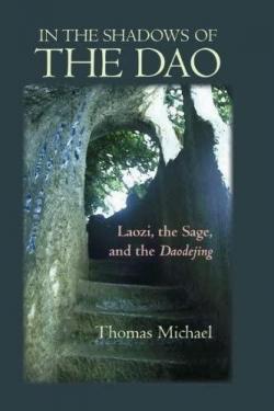 In the Shadows of the Dao par Michael Thomas