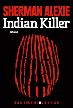 Indian killer par Sherman Alexie