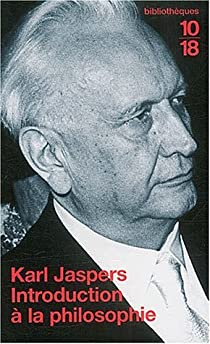 Introduction  la philosophie par Karl Jaspers