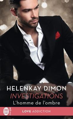 Investigations, tome 1 : L'homme de l'ombre par HelenKay Dimon