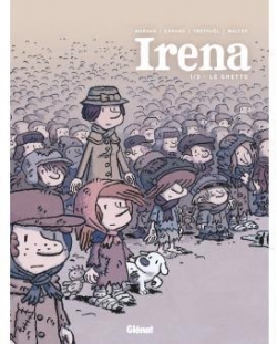 Irena, tome 1 : Le ghetto (BD) par Jean-David Morvan