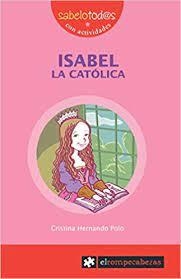 Isabel, la coatolica par Cristina Hernando Polo