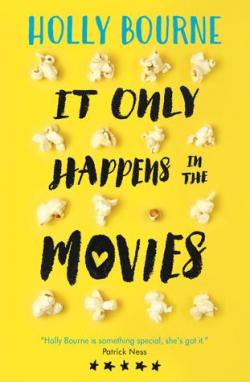 It Only Happens in the Movies par Holly Bourne