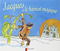 Jacques et le haricot magique par Robert Giraud (II)