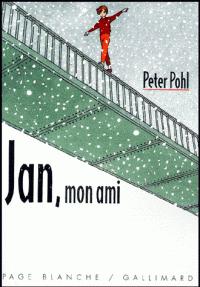 Jan, mon ami par Peter Pohl