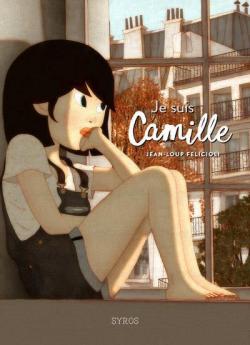 Je suis Camille par Jean-Loup Felicioli