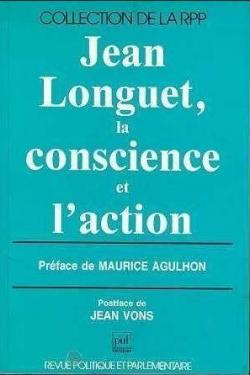 Jean Longuet, la conscience et l'action par Gilles Candar