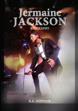 Jermaine Jackson Biography par B.A. Duffour