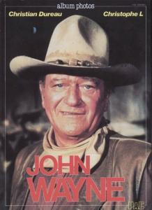 John Wayne par Christian Dureau