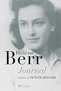 Journal 1942-1944 - Suivi de Hlne Berr, une vie confisque par Hlne Berr