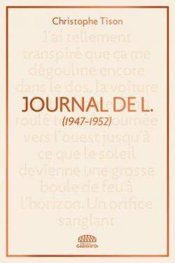 Journal de L. (1947-1952) par Christophe Tison