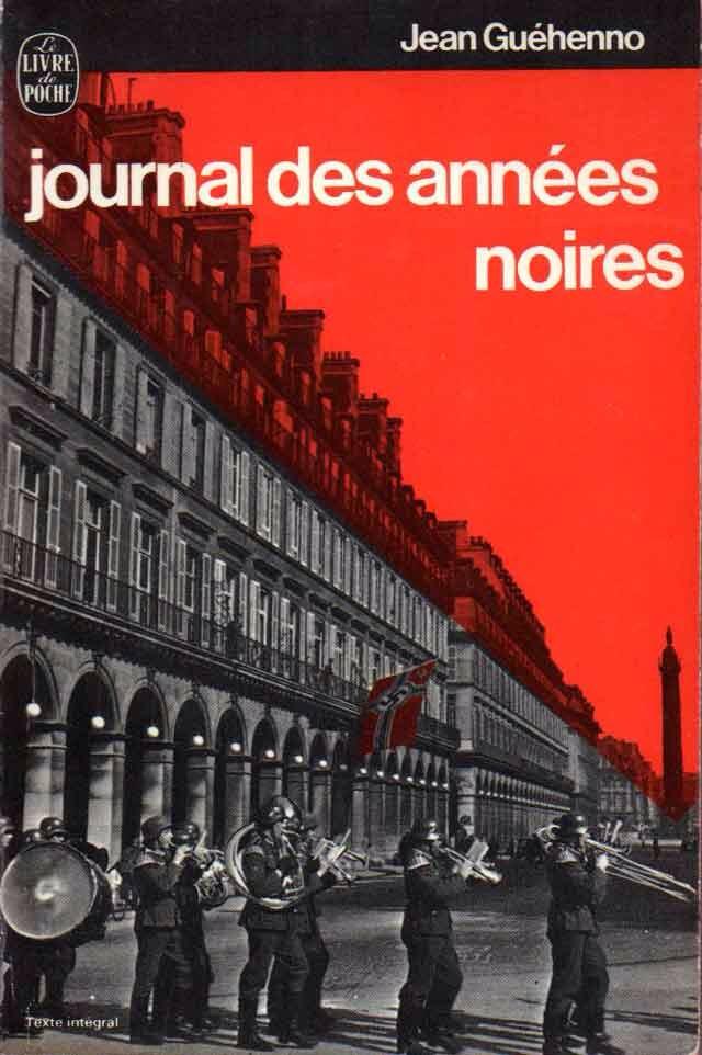 Journal des annes noires (1940-1944) par Guhenno