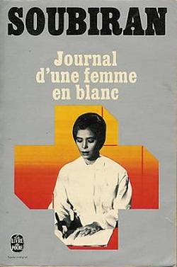 Journal d'une femme en blanc par Andr Soubiran