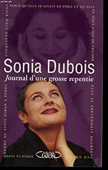 Journal d'une grosse repentie par Sonia Dubois