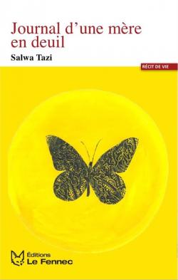 Journal d'une mre en deuil par Salwa Tazi