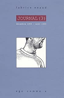 Journal, tome 3 : dcembre 1993 - aot 1995 par Fabrice Neaud