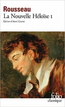 Julie ou La nouvelle Hlose, tome 1 par Jean-Jacques Rousseau