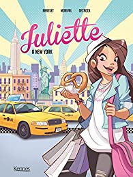 Juliette, tome 1 : Juliette   New York (BD) par Rose-Line Brasset