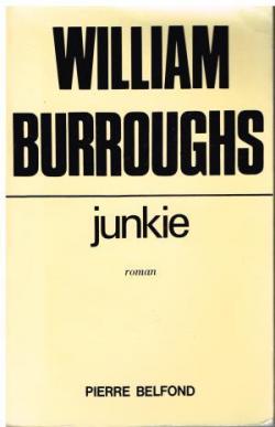 Junkie par William Burroughs Jr.