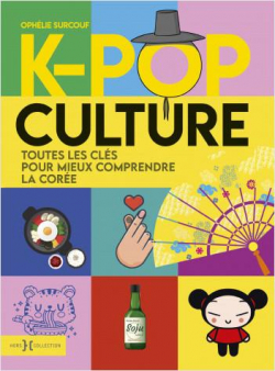 K-Pop culture par Ophlie Surcouf