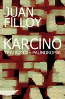 Karcino Tratado de palindromia par Juan Filloy