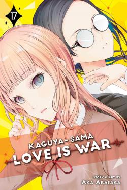 Kaguya-sama - Love Is War, tome 17 par Aka Akasaka
