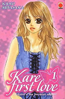 Kare First Love, tome 1 par Kaho Miyasaka
