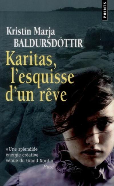 Karitas, tome 1 : L'esquisse d'un rve (Karitas, sans titre) par Baldursdttir