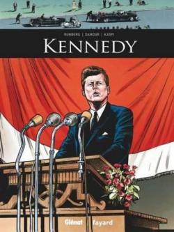Ils ont fait l'Histoire, tome 18 : Kennedy par Sylvain Runberg