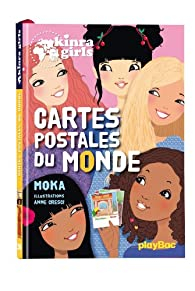 Kinra girls, tome 10 : Cartes postales du monde par Elvire Murail