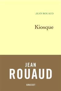 Kiosque par Jean Rouaud