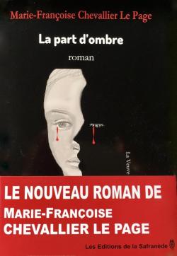 La part d'ombre par Marie-Franoise Chevallier Le Page