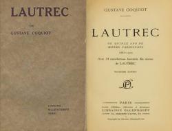 Lautrec ou quinze ans de moeurs parisiennes par Gustave Coquiot