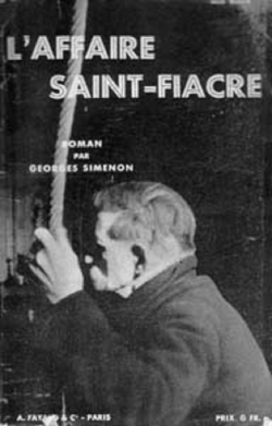 L'Affaire Saint-Fiacre par Georges Simenon