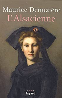 L'Alsacienne par Maurice Denuzire
