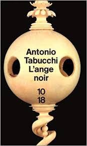 L'Ange noir par Antonio Tabucchi