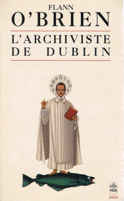 L'Archiviste de Dublin par Flann O'Brien