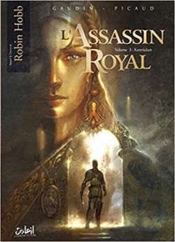 L'Assassin royal, Tome 3 : Kettricken (BD) par Jean-Charles Gaudin