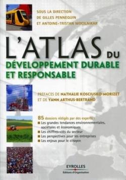 L'Atlas du dveloppement durable et responsable par Antoine-Tristan Mocilnikar