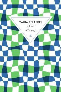 Le livre d'Amray par Yahia Belaskri