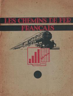 Les chemins de fer en France 1931 par  SNCF