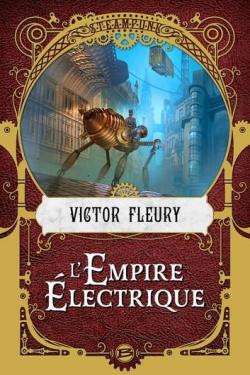 L'Empire lectrique par Victor Fleury