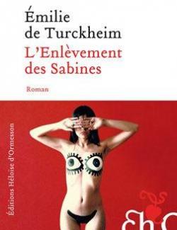 L'enlvement des Sabines par Emilie de Turckheim