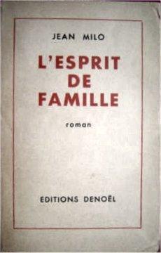 L'Esprit de famille par Jean-Michel Milo