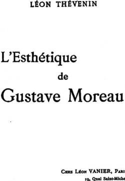 L'Esthtique de Gustave Moreau par Leon Thevenin